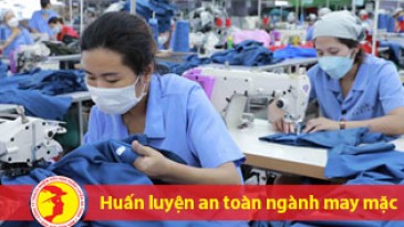 An toàn lao động trong sản xuất may mặc