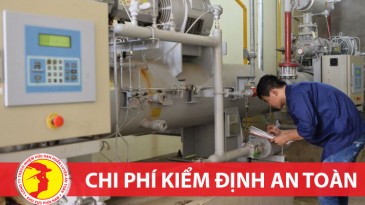 CHI PHÍ KIỂM ĐỊNH AN TOÀN