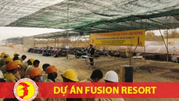Huấn luyện an toàn lao động cho dự án FUSION RESORT Đà Nẵng